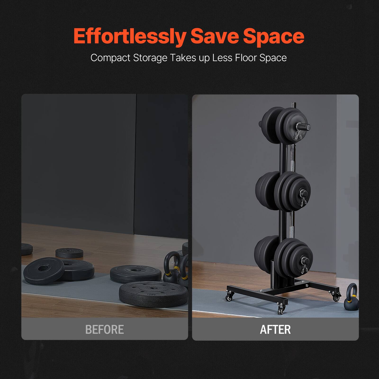 Effortlessly Save Space  
Compact Storage Takes up Less Floor Space  

BEFORE  

AFTER