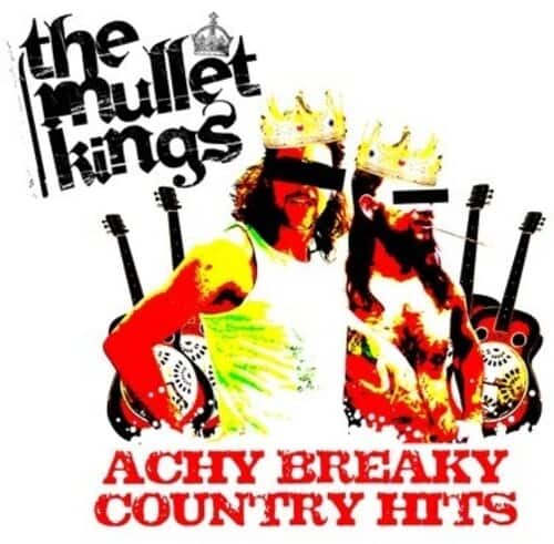 Mullet Kings - Achy Breaky Country Hits   - COMPACT DISCS [CD] price history on PriceWatchPro