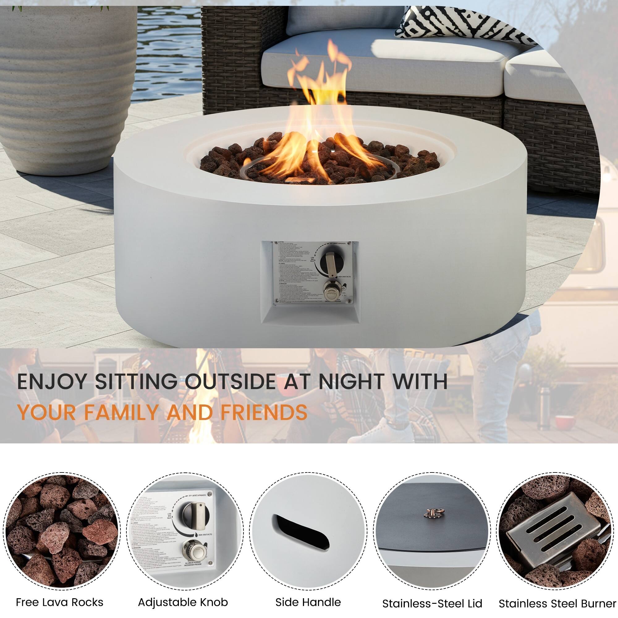 ENJOY SITTING OUTSIDE AT NIGHT WITH YOUR FAMILY AND FRIENDS

- Free Lava Rocks
- Adjustable Knob
- Side Handle
- Stainless-Steel Lid
- Stainless Steel Burner