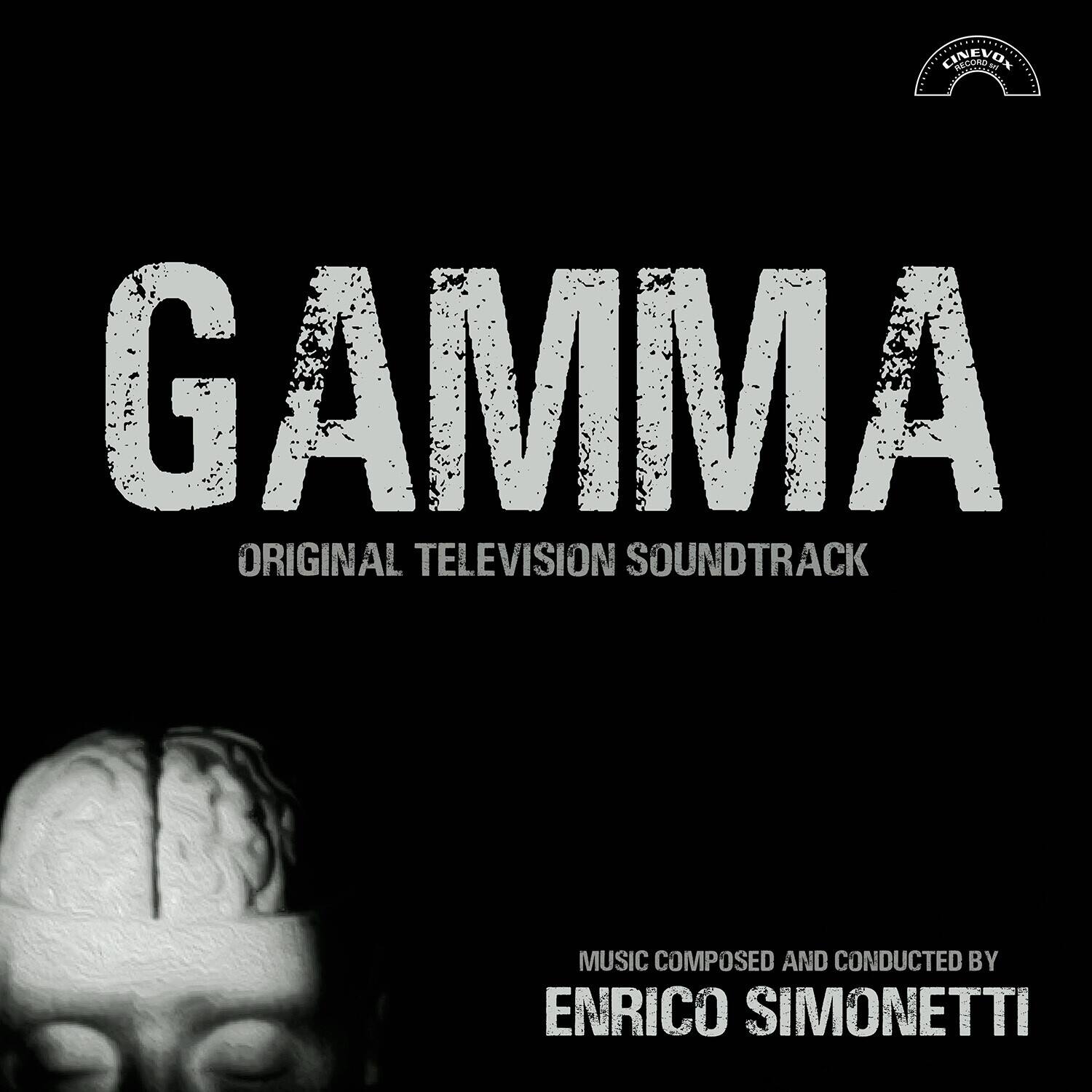 GAMMA  
ORIGINAL TELEVISION SOUNDTRACK  

MUSIC COMPOSED AND CONDUCTED BY  
ENRICO SIMONETTI