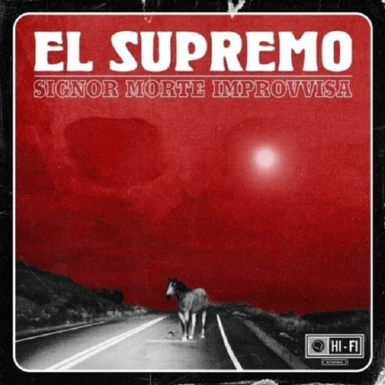El Supremo - Signor Morte Improvvisa   - COMPACT DISCS [CD] price history on PriceWatchPro
