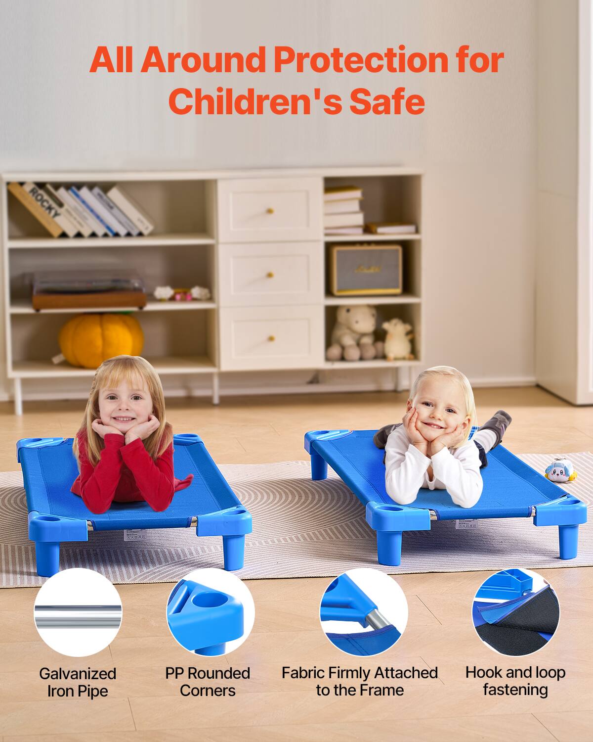 All Around Protection for Children's Safe

- Galvanized Iron Pipe
- PP Rounded Corners
- Fabric Firmly Attached to the Frame
- Hook and loop fastening