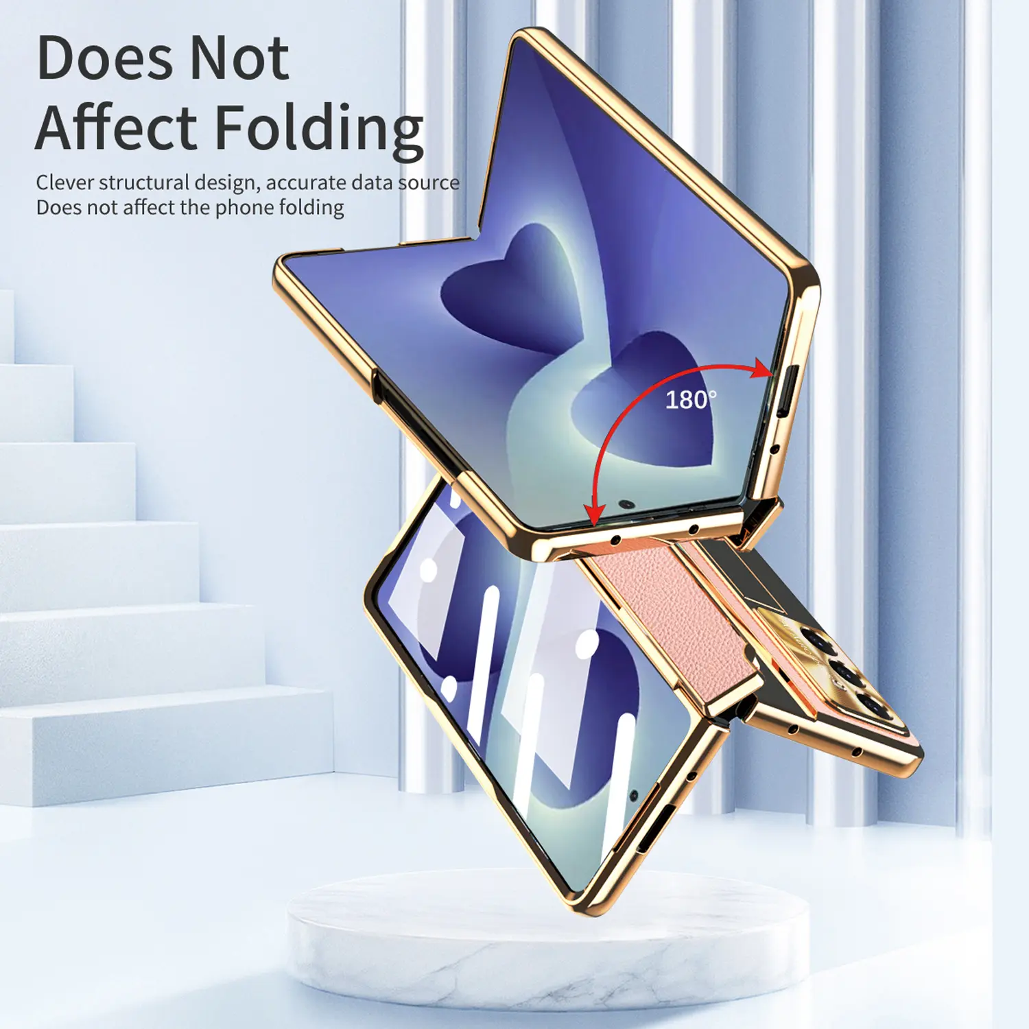 Does Not Affect Folding  
Clever structural design, accurate data source  
Does not affect the phone folding  
180°