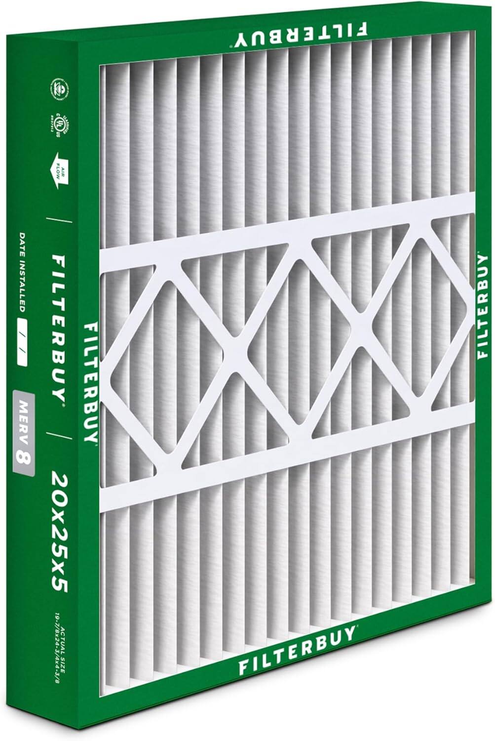 FILTERBUY enarm3 UL MARIAUR a FLOW AIR DATE INSTALLED / FILTERBUY FILTERBUY MERV 8 20x25x5 19-7/8x24-3/4x4-3/8 ACTUAL SIZE FILTERBUY FILTERBUY
