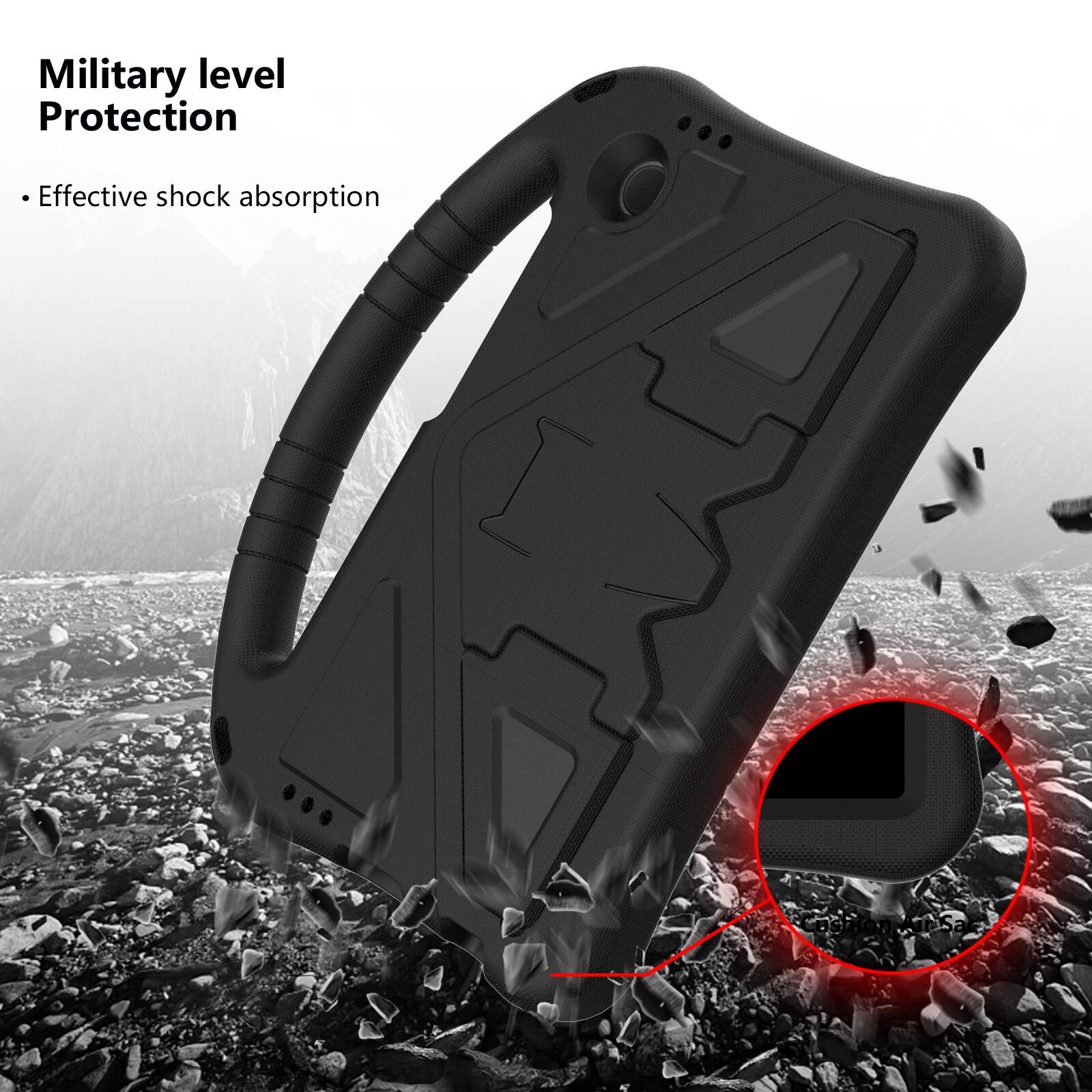 Military level Protection  
- Effective shock absorption
