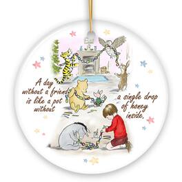 OrnamentallyYou - A Day Without a Friend is Empty Like a Pot Without Honey Quote Ornament Pooh and Friends Sentiment - Multi-colored