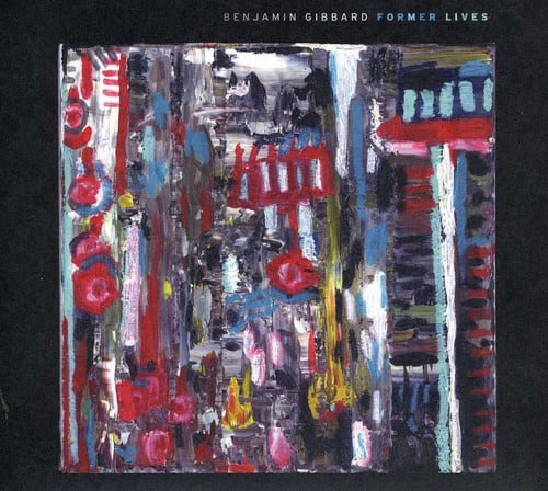 Ben Gibbard - Former Lives   - COMPACT DISCS [CD] price history on PriceWatchPro
