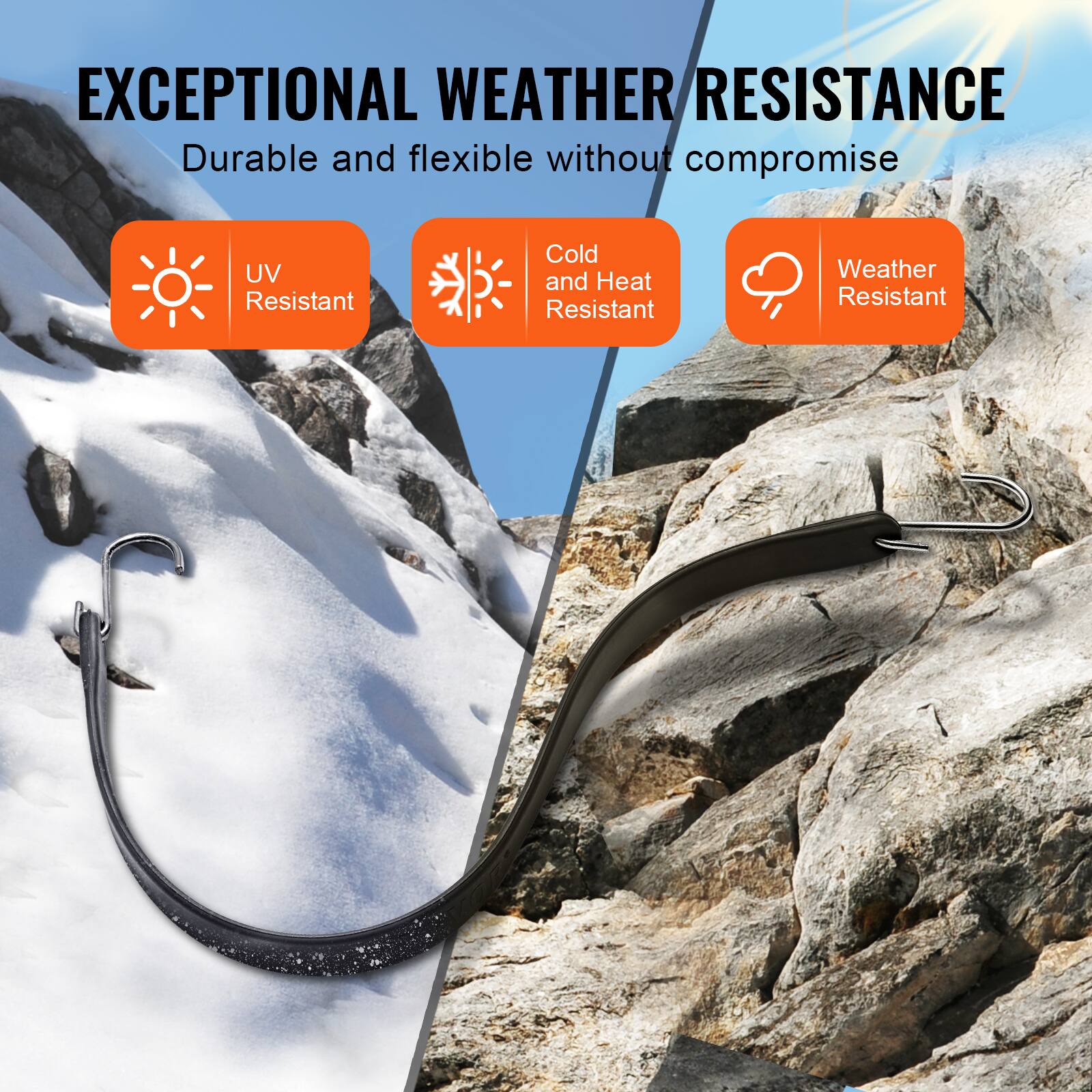 EXCEPTIONAL WEATHER RESISTANCE  
Durable and flexible without compromise  

- UV Resistant  
- Cold and Heat Resistant  
- Weather Resistant