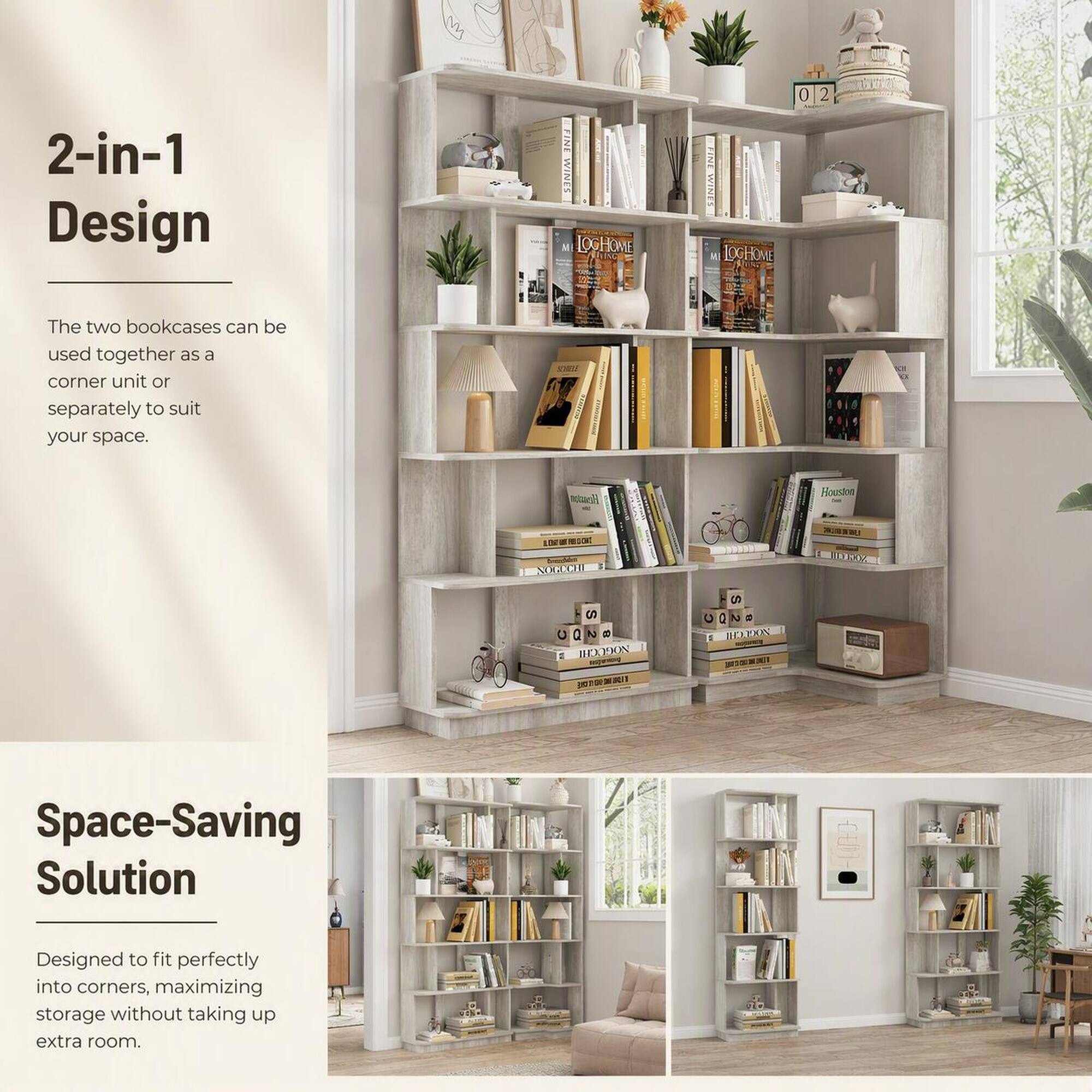 2-in-1 Design

FINE WINES LOGHOME UNION
02 WINE! LOGHOME

The two bookcases can be used together as a corner unit or separately to suit your space.

Heauion
Houston

NOGUCHI:
- S C Q 8 1 NOGUCHI 1001
- S A INCODON

Space-Saving Solution

Designed to fit perfectly into corners, maximizing storage without taking up extra room.

VIS
2000
JET