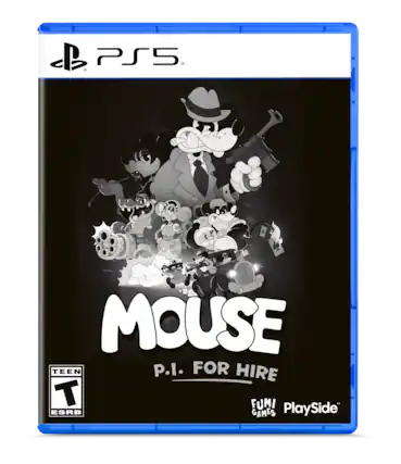 PS5 MOUSE P.I. FOR HIRE
TEEN
FUMI GAMES
PlaySide
ESRB - T (Teen 13+)