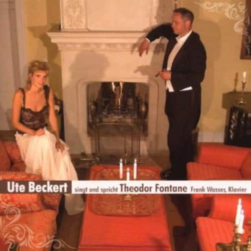 Fontane / Beckert / Wasser - Ute Beckert Sings Theodor Fontane   - COMPACT DISCS [CD] price history on PriceWatchPro