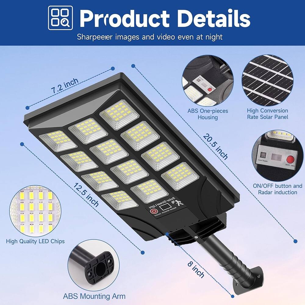 Product Details  
Sharpeeier images and video even at night  

- 7.2 inch  
- 12.5 inch  
- 20.5 inch  
- 8 inch  

- ABS One-pieces Housing  
- High Conversion Rate Solar Panel  
- High Quality LED Chips  
- ABS Mounting Arm  
- ON/OFF button and Radar induction