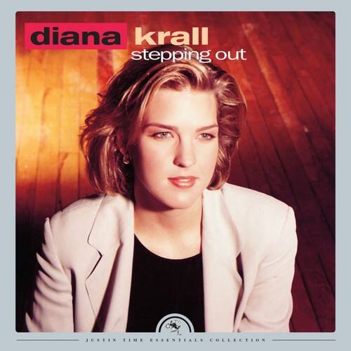 diana krall  
stepping out  

JUSTIN TIME ESSENTIALS COLLECTION