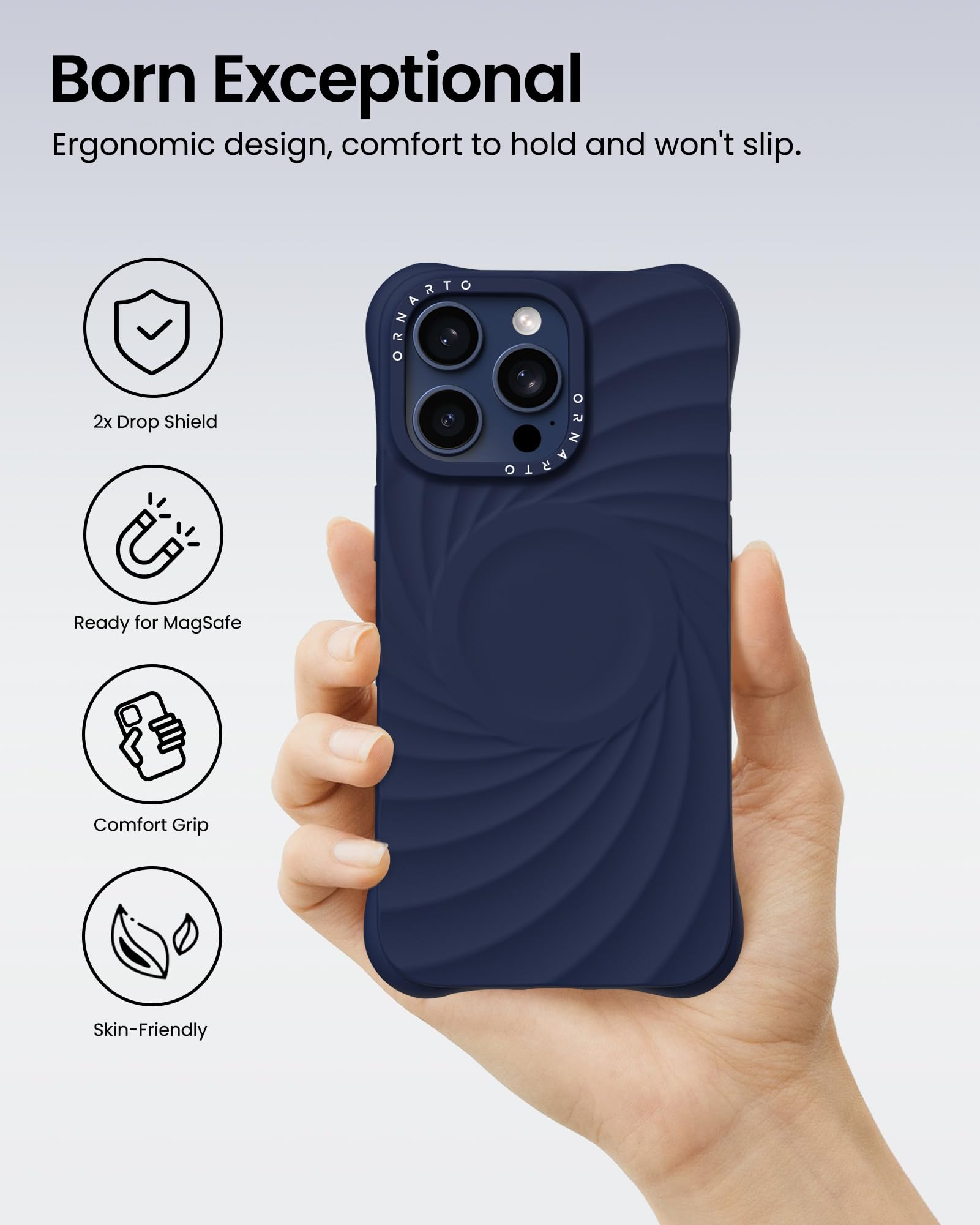 Born Exceptional, Ergonomic design, comfort to hold and won't slip. 2x Drop Shield, Ready for MagSafe, Comfort Grip, Skin-Friendly.