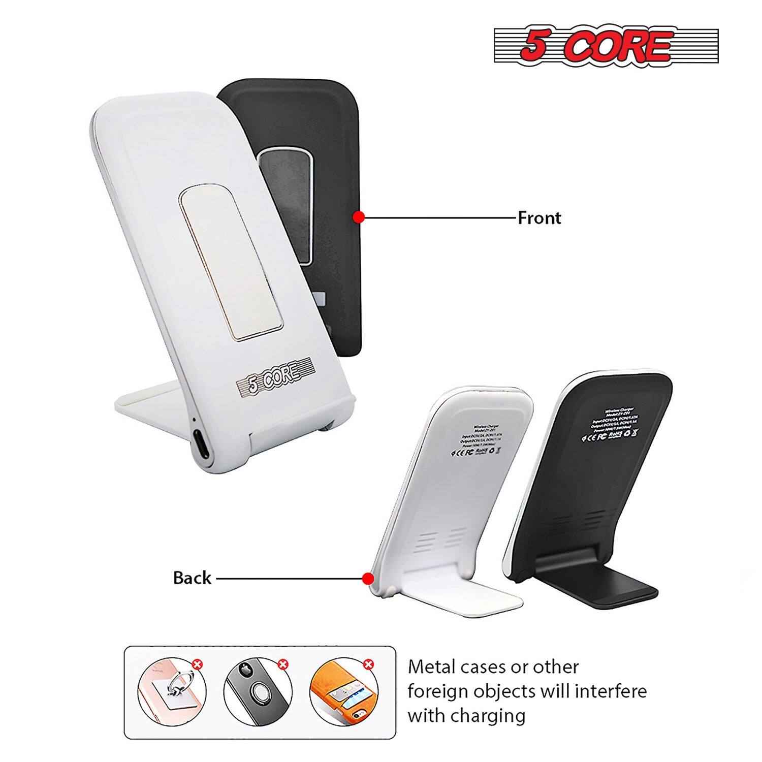 5 CORE

Front

Back

Metal cases or other foreign objects will interfere with charging