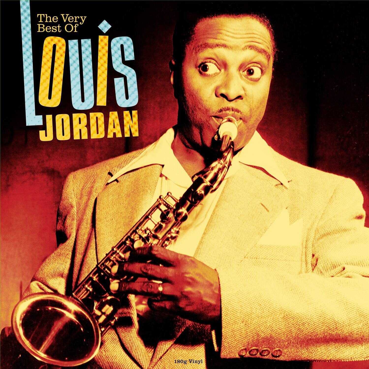 The Very Best Of  
LOUIS JORDAN  
180g Vinyl