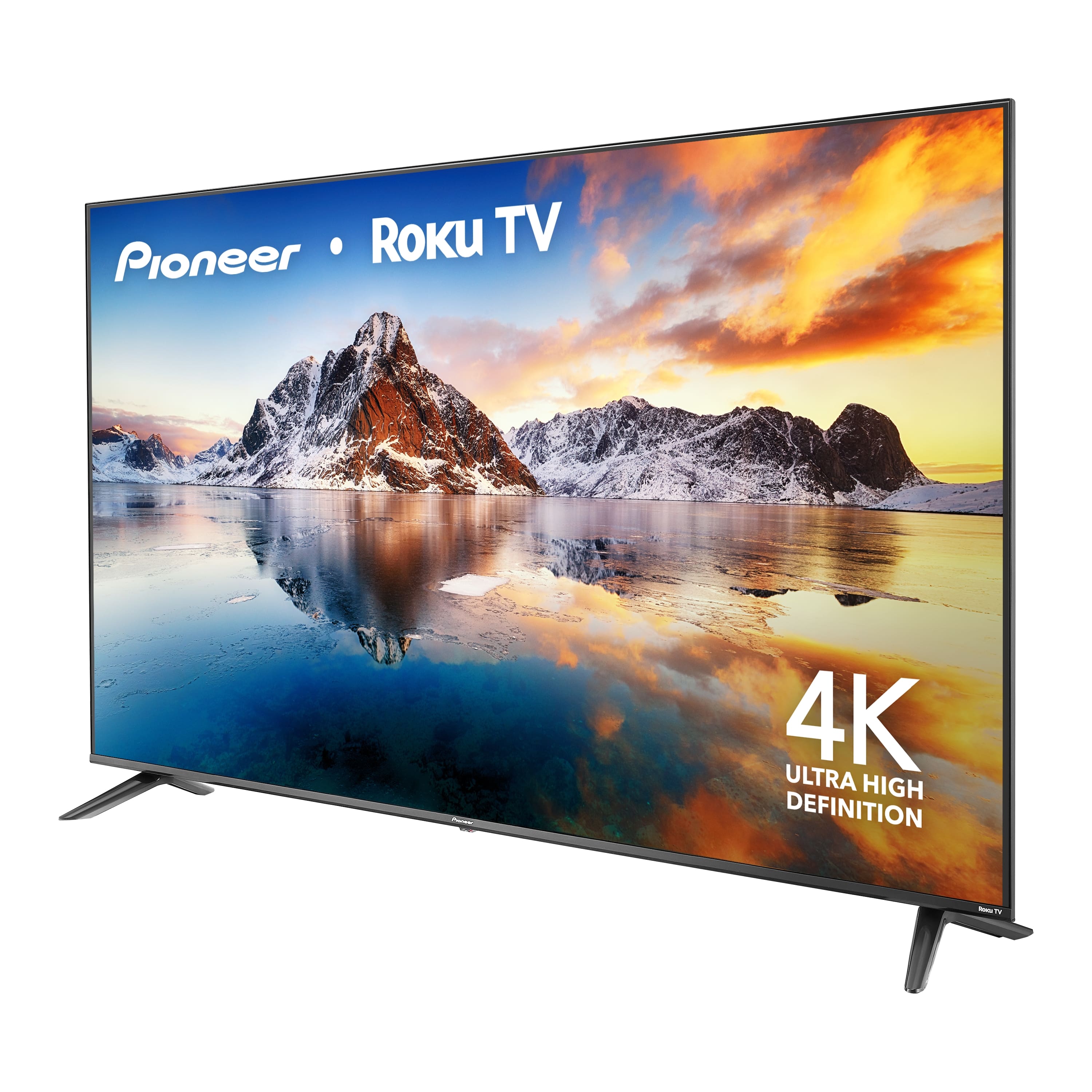Pioneer • Roku TV
4K Ultra High Definition