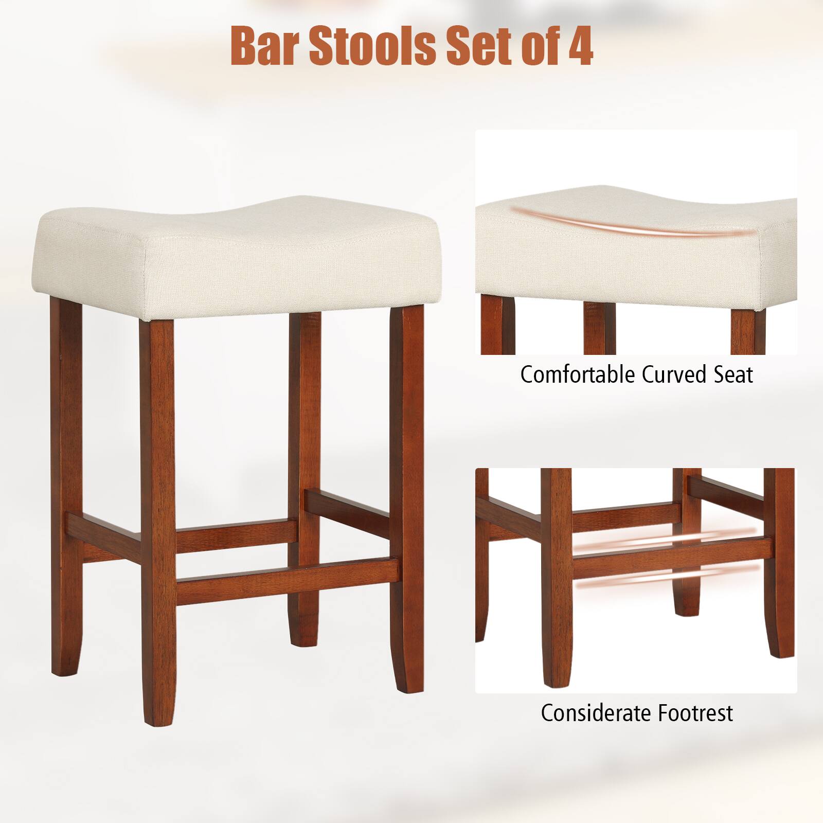 Bar Stools Set of 4

Comfortable Curved Seat

Considerate Footrest