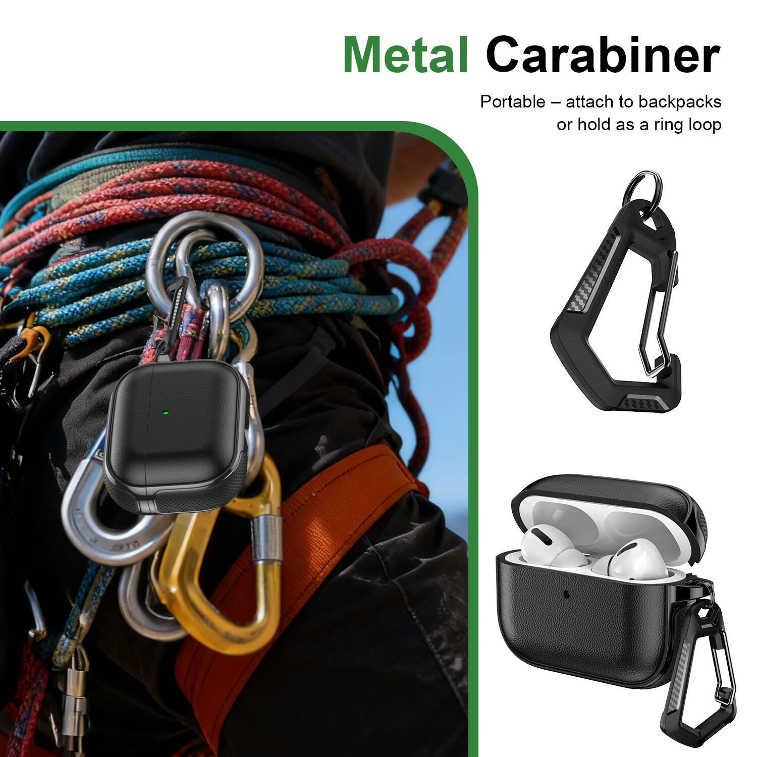 Metal Carabiner  
Portable – attach to backpacks or hold as a ring loop