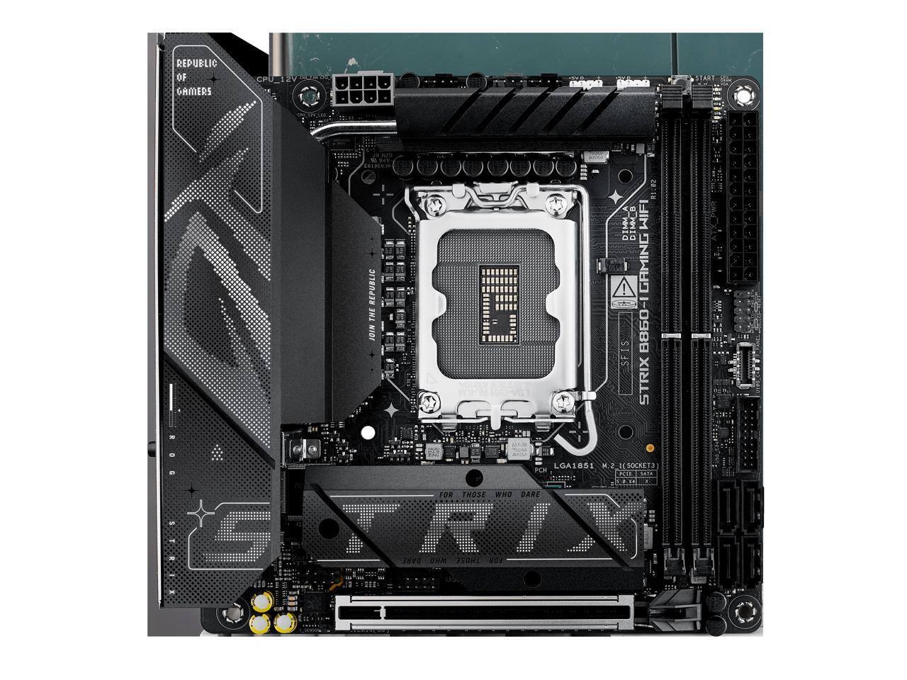 REPUBLIC OF GAMERS

STRIX B860M-G GAMING WIFI

LGA1851

FOR THOSE WHO DARE

CPU_12V

DIMM_A DIMM_B

DIMM_C DIMM_D

PCIe x16

PCIe x1

M.2

USB 3.2 Gen2

USB 2.0

LAN

WIFI

PCH

CPU_FAN

AIO_FAN

RGB

STRIX

FOR THOSE WHO DARE
