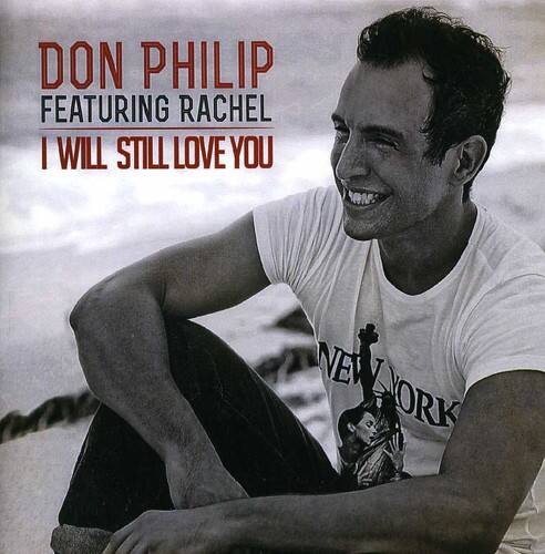 Don Philip - I Will Still Love You   - CD SINGLE price history on PriceWatchPro