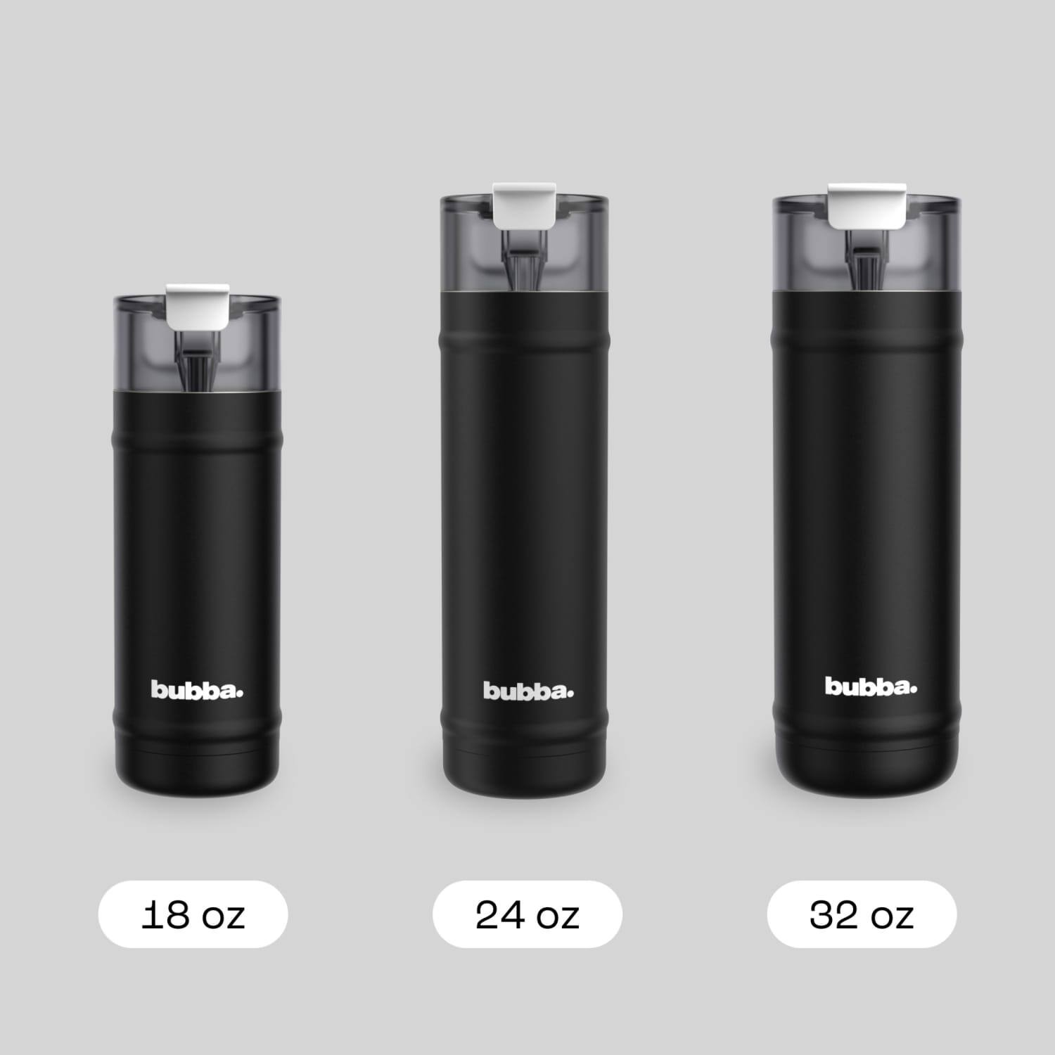 bubba.
18 oz
24 oz
32 oz