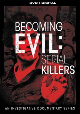 Becoming Evil: Serial Killers - DVD