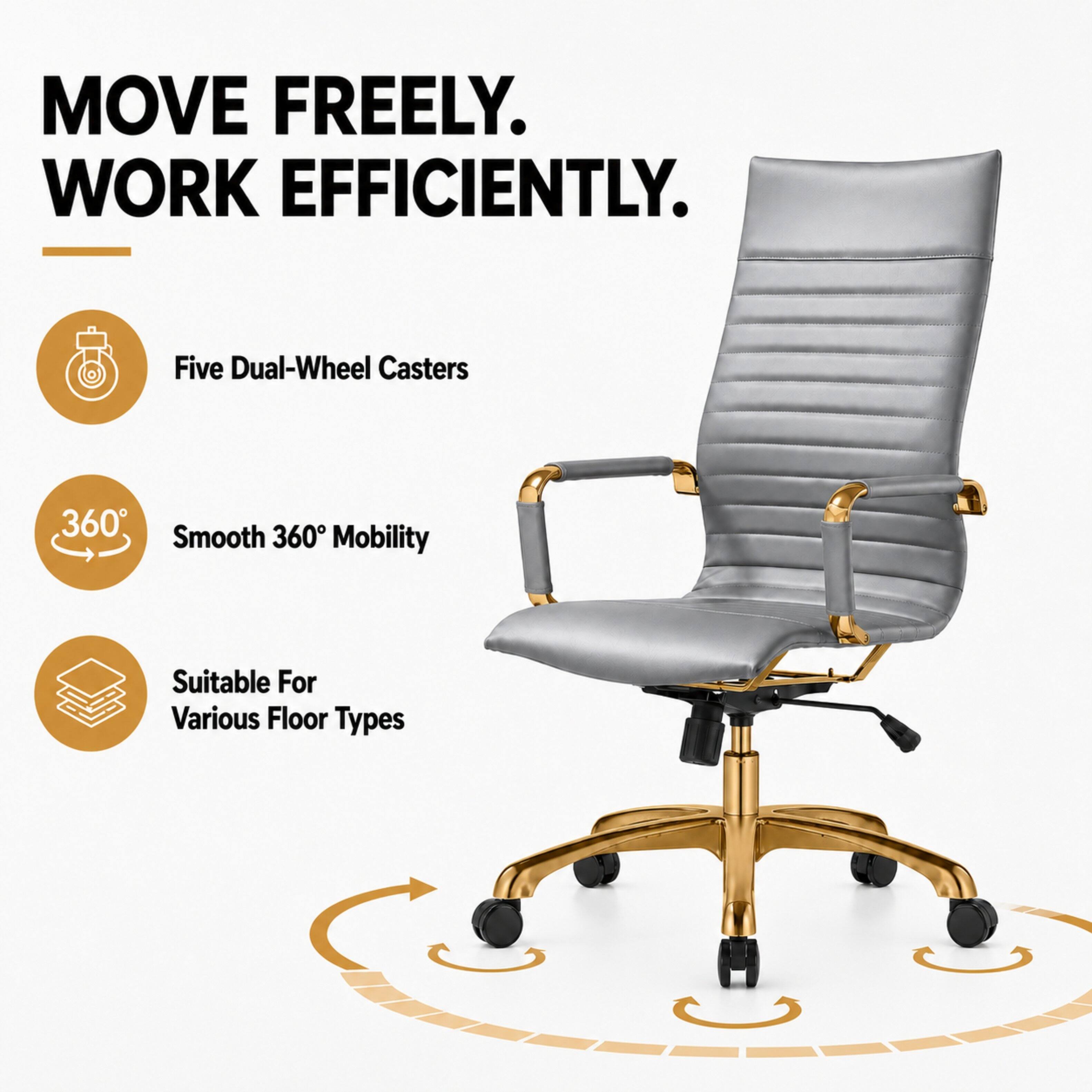 MOVE FREELY. WORK EFFICIENTLY.

- Five Dual-Wheel Casters
- Smooth 360° Mobility
- Suitable For Various Floor Types