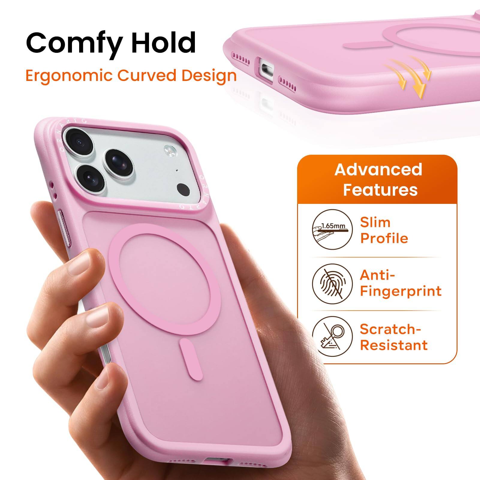 Comfy Hold  
Ergonomic Curved Design  

Advanced Features  
1.65mm Slim Profile  
Anti-Fingerprint  
Scratch-Resistant