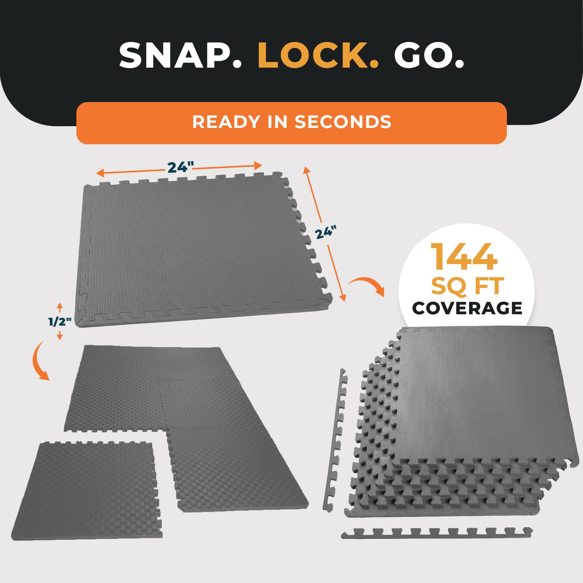 SNAP. LOCK. GO.

READY IN SECONDS

24" x 24" x 1/2"

144 SQ FT COVERAGE