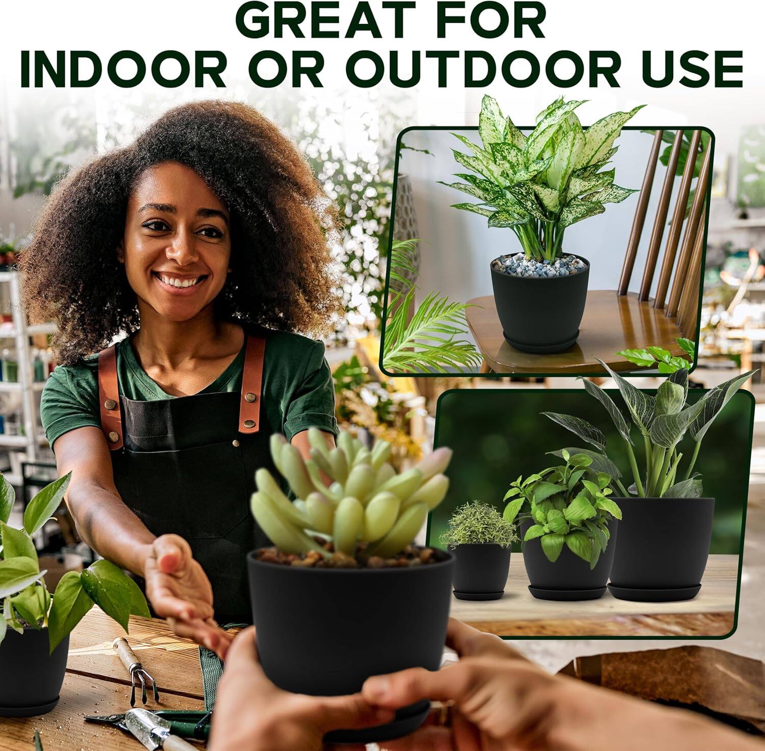 Great for indoor or outdoor use.