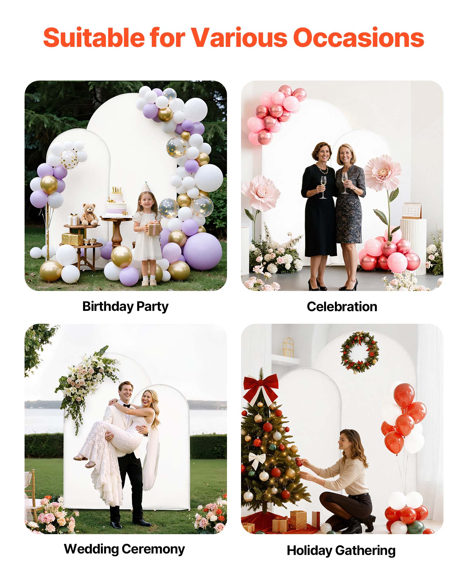 Suitable for Various Occasions

- Birthday Party
- Celebration
- Wedding Ceremony
- Holiday Gathering