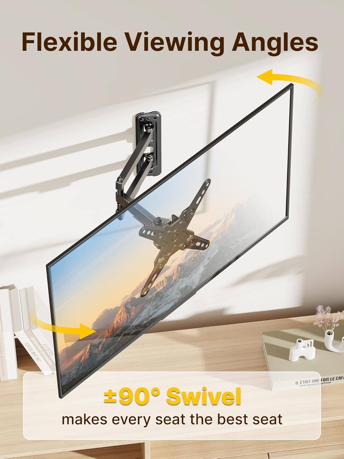 Flexible Viewing Angles  
±90° Swivel  
makes every seat the best seat