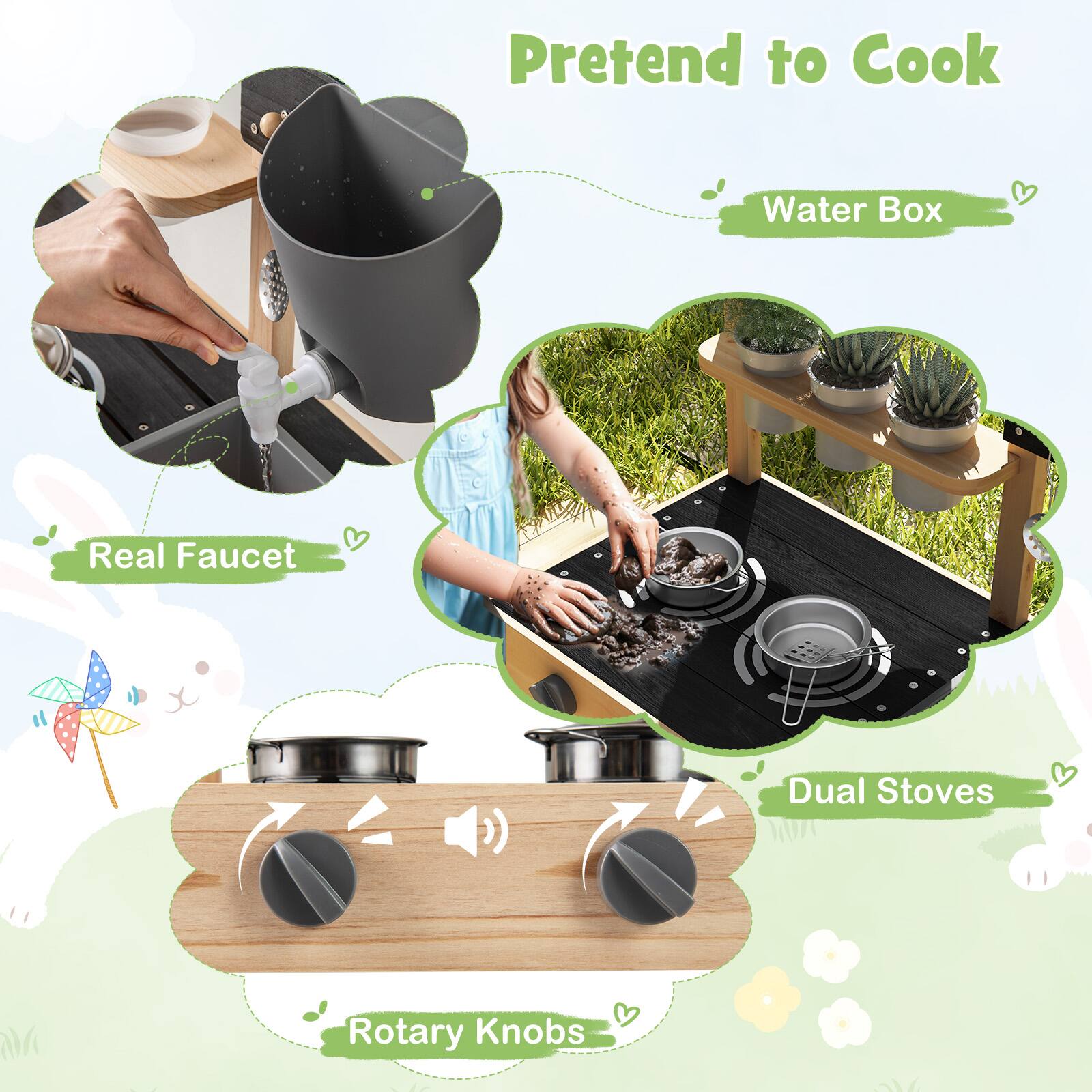 Pretend to Cook  
- Water Box  
- Real Faucet  
- Dual Stoves  
- Rotary Knobs