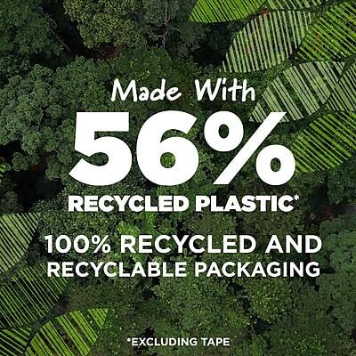 Made With  
56% Recycled Plastic*  
100% Recycled and Recyclable Packaging  
*Excluding Tape