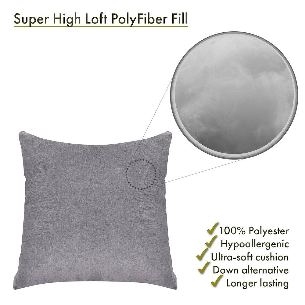 Super High Loft PolyFiber Fill

- 100% Polyester
- Hypoallergenic
- Ultra-soft cushion
- Down alternative
- Longer lasting