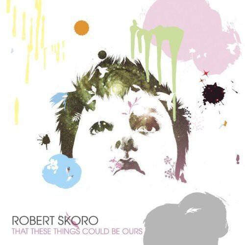 Robert Skoro - That These Things Could Be Ours   - COMPACT DISCS [CD] price history on PriceWatchPro
