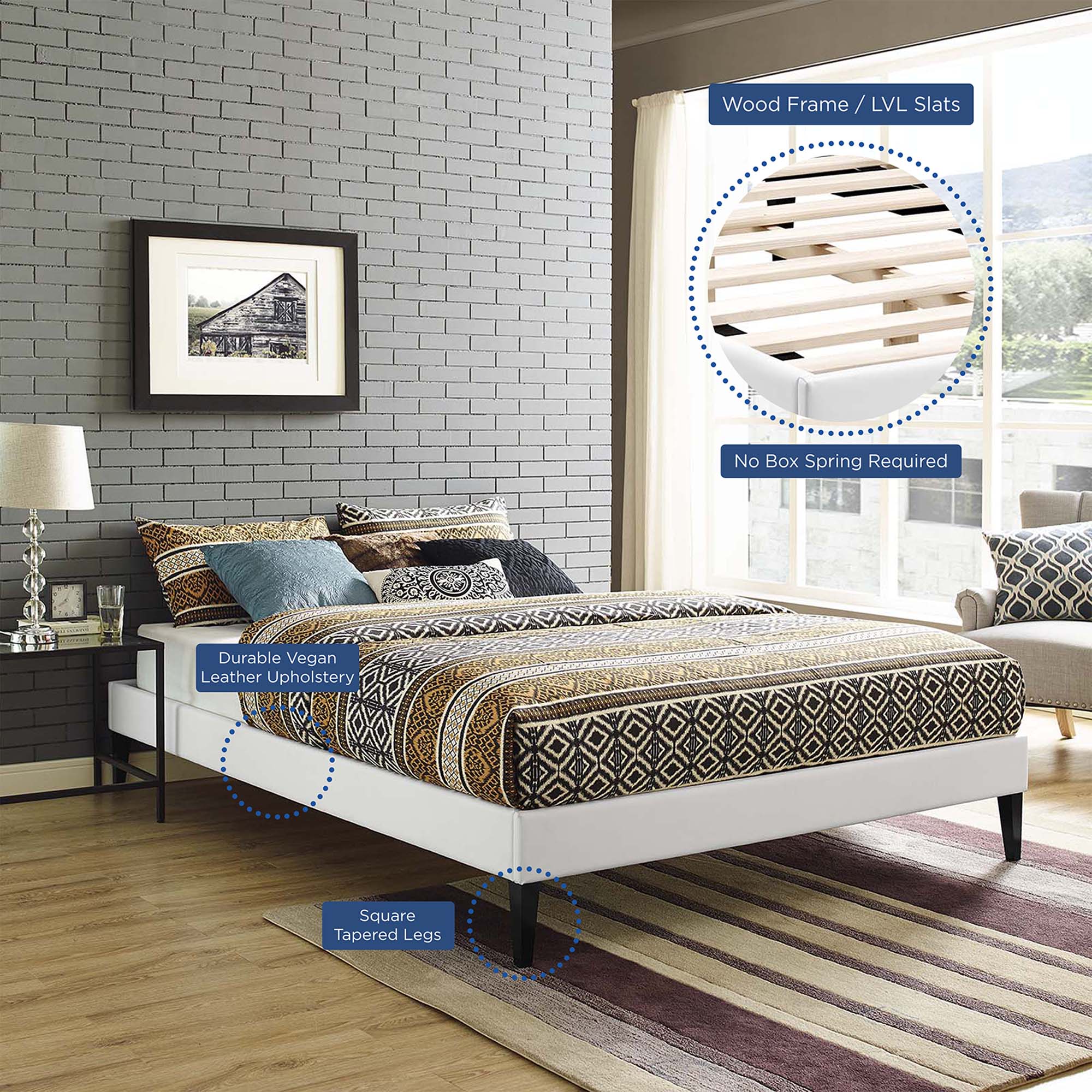 - Wood Frame / LVL Slats
- No Box Spring Required
- Durable Vegan Leather Upholstery
- Square Tapered Legs