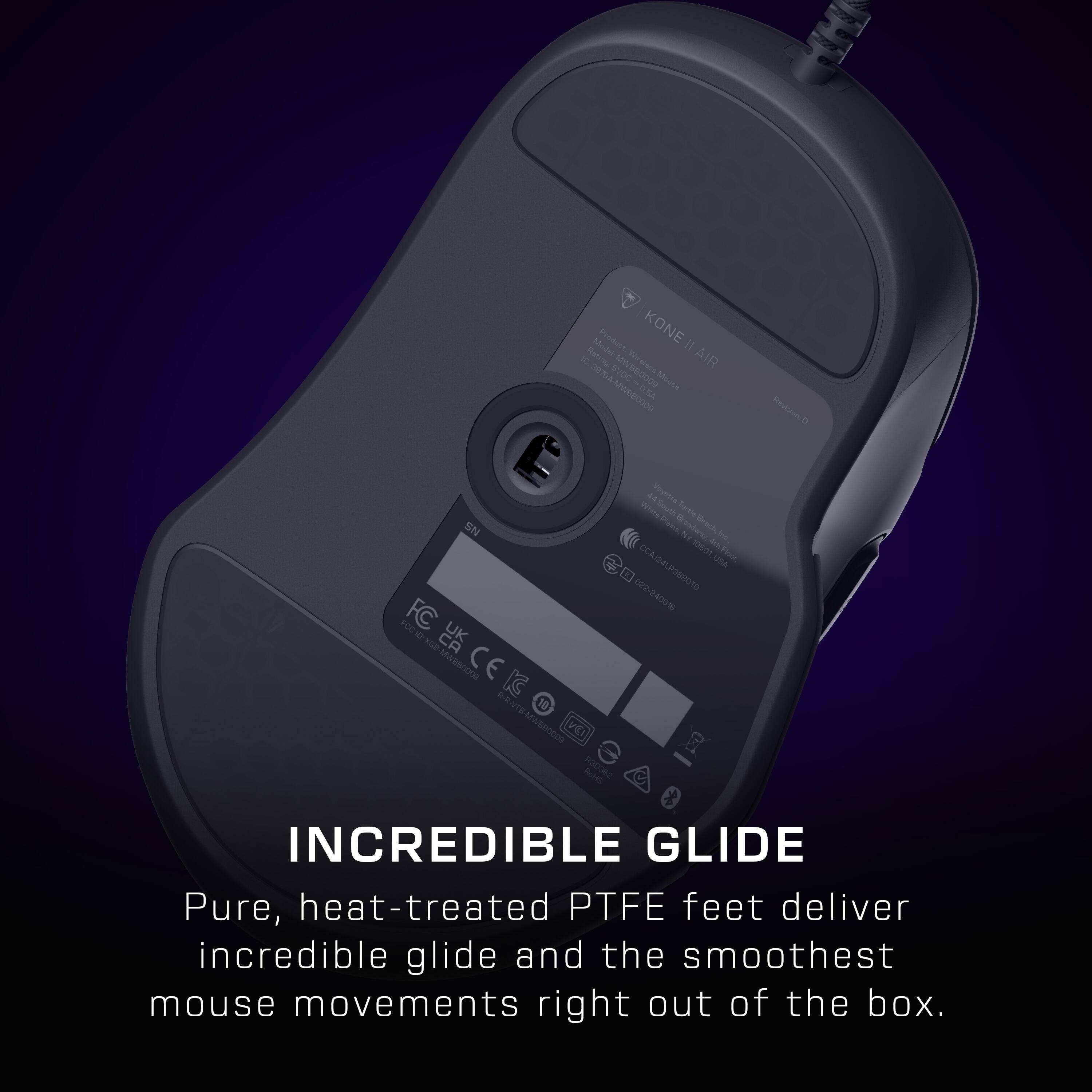 Product: KONE Md I S Ratoa Craens AIR 3870L SVDO IBRO000 Monse Mwelocs ORA Resision a 44 Coete Wie Soudh far SN Pard C NY Brach 3 mem T - LSA F - MLBIOTO 2400 ECCID FC XOR CA MWBBO0OS CE MWRSOCDO VEI S 030e INCREDIBLE GLIDE Pure, heat-treated PTFE feet deliver incredible glide and the smoothest mouse movements right out of the box.