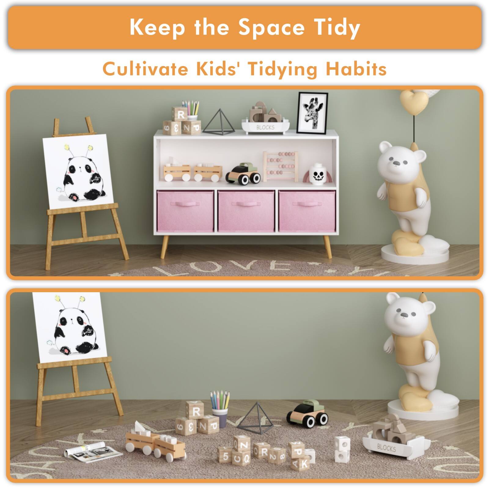Keep the Space Tidy  
Cultivate Kids' Tidying Habits