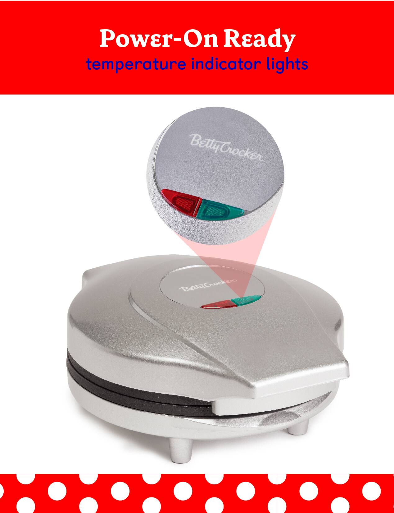 Power-On Ready temperature indicator lights BettyCrocker BettyCrocker