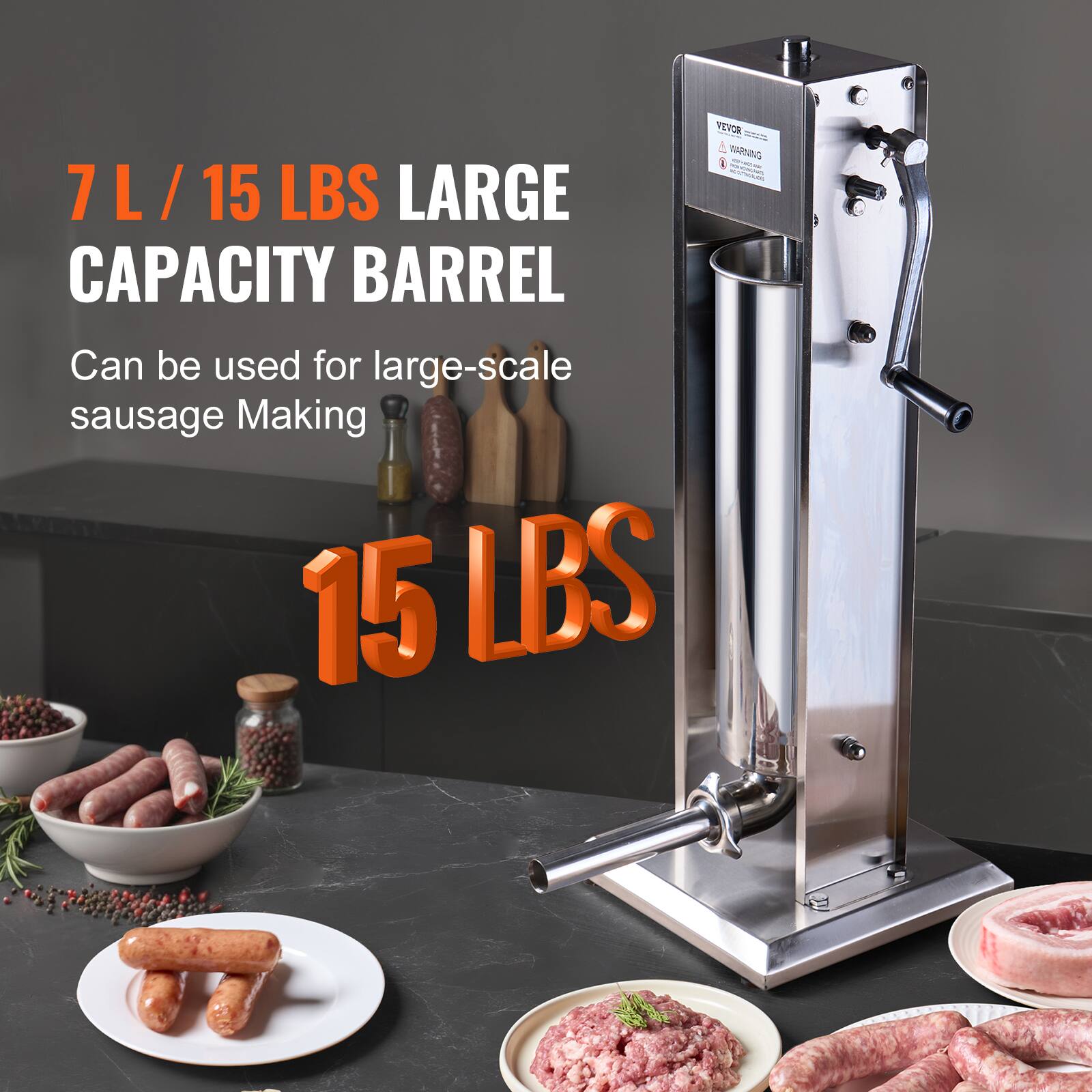7 L / 15 LBS LARGE CAPACITY BARREL  
Can be used for large-scale sausage making  
15 LBS