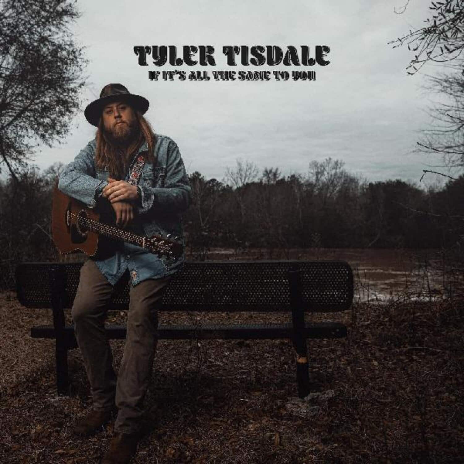 Tyler Tisdale - If It's All The Same To You   - COMPACT DISCS [CD] price history on PriceWatchPro