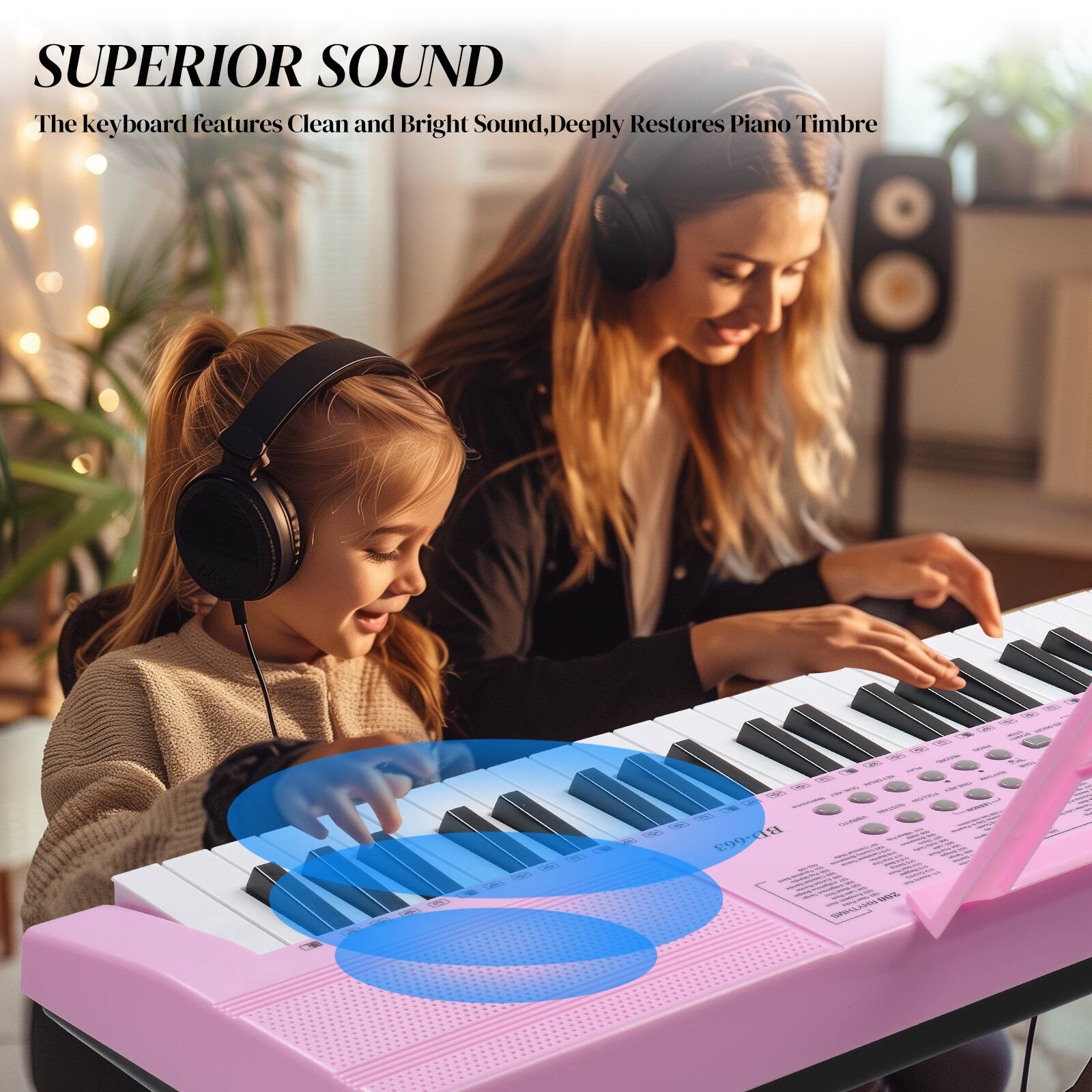 SUPERIOR SOUND  
The keyboard features Clean and Bright Sound, Deeply Restores Piano Timbre