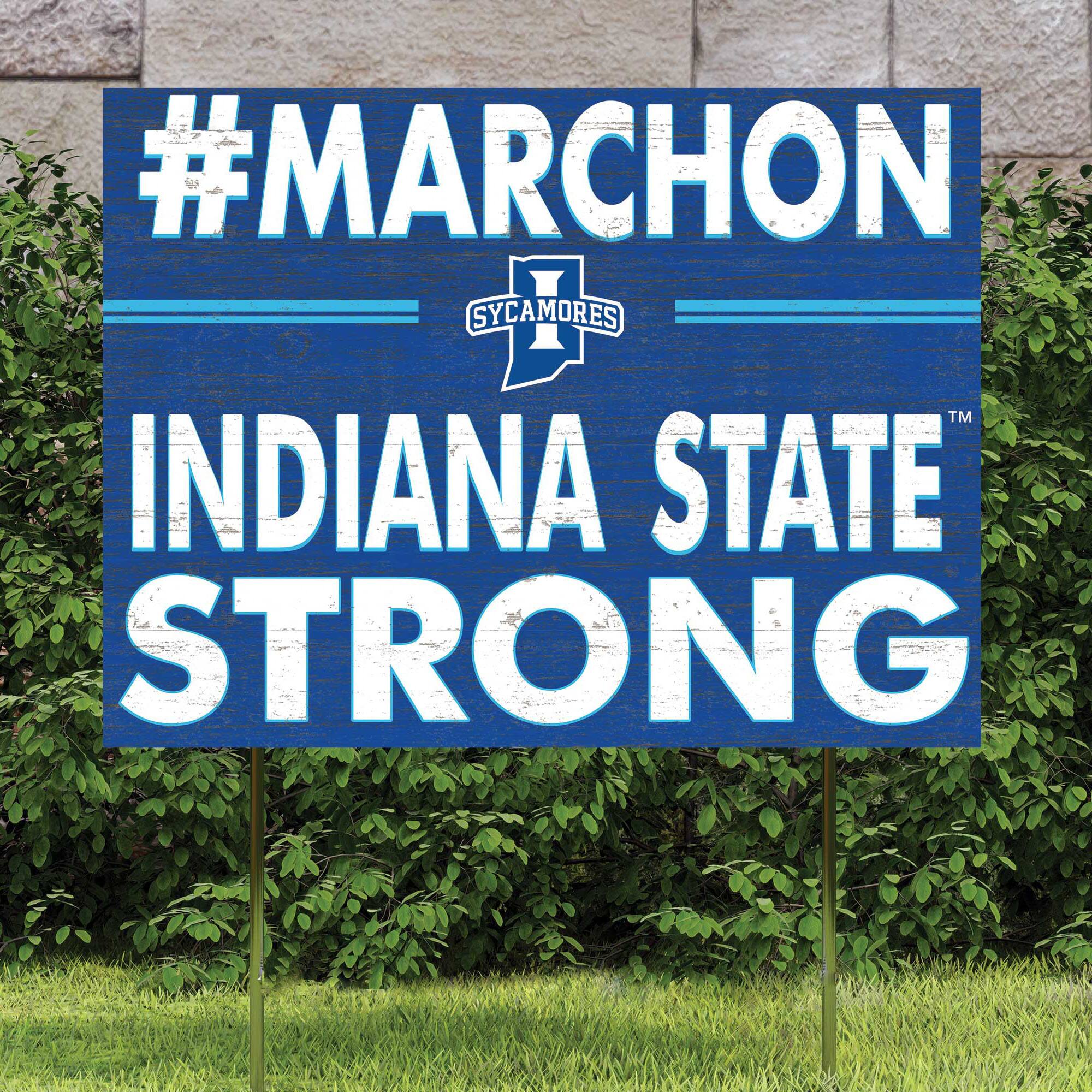 #MARCHON  
SYCAMORES  
INDIANA STATE STRONG