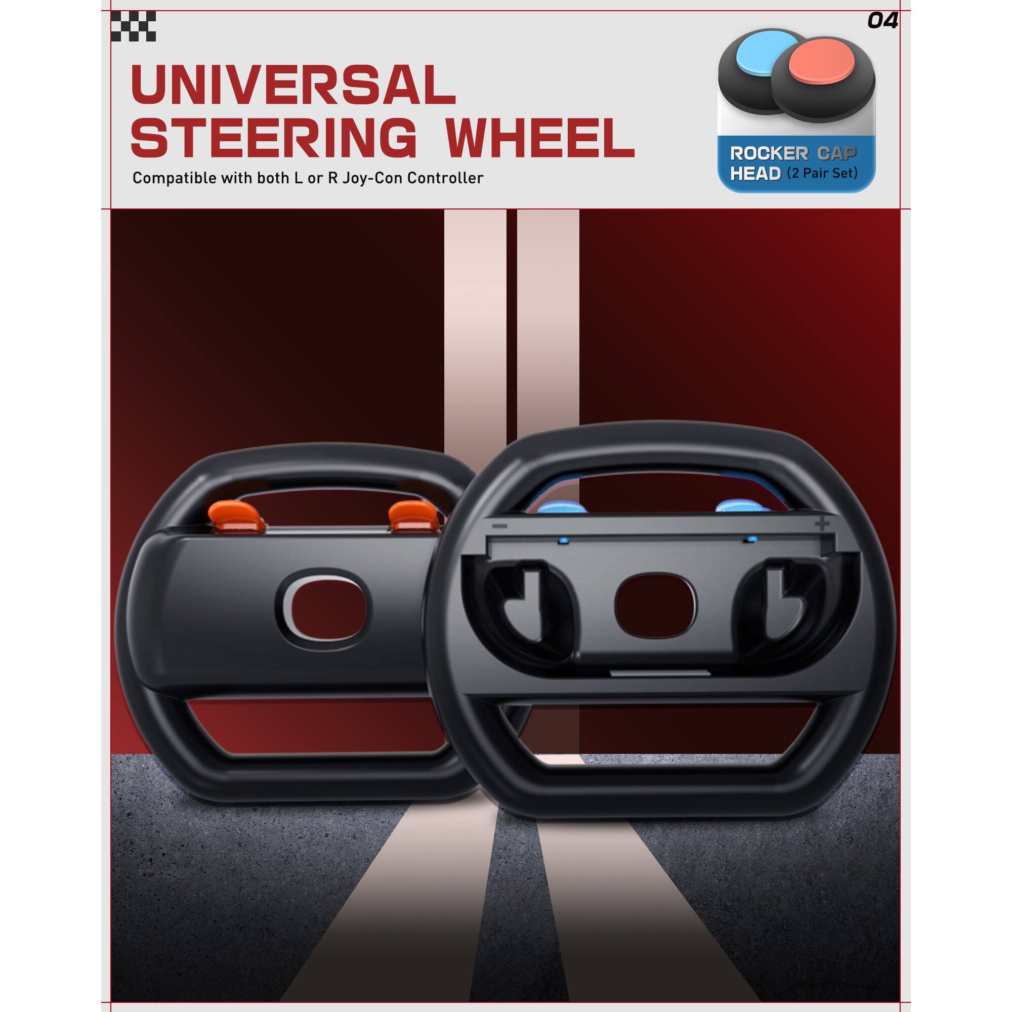 04 UNIVERSAL STEERING WHEEL  
Compatible with both L or R Joy-Con Controller  
ROCKER CAP HEAD (2 Pair Set)