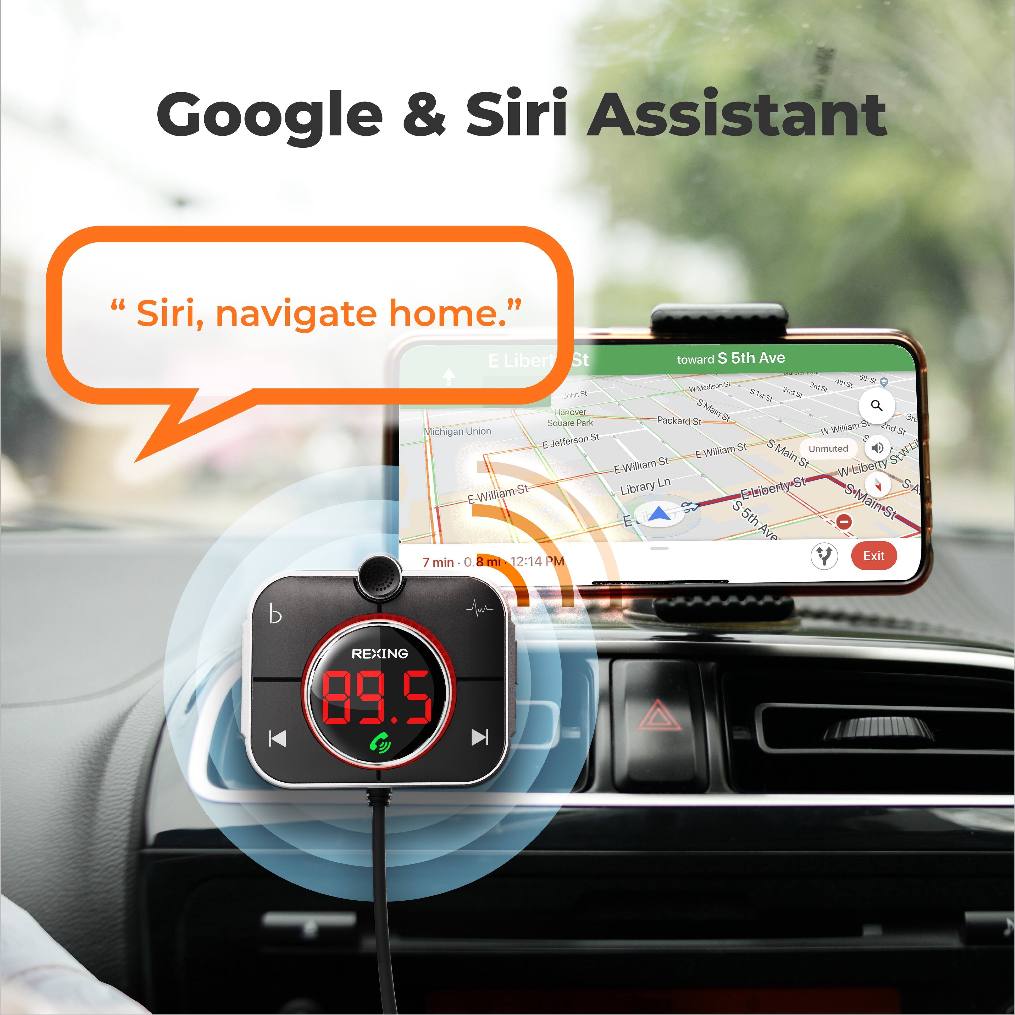 Google & Siri Assistant

"Siri, navigate home."

E Liberty St toward S 5th Ave

7 min - 0.8 mi

12:14 PM

REXING 89.5