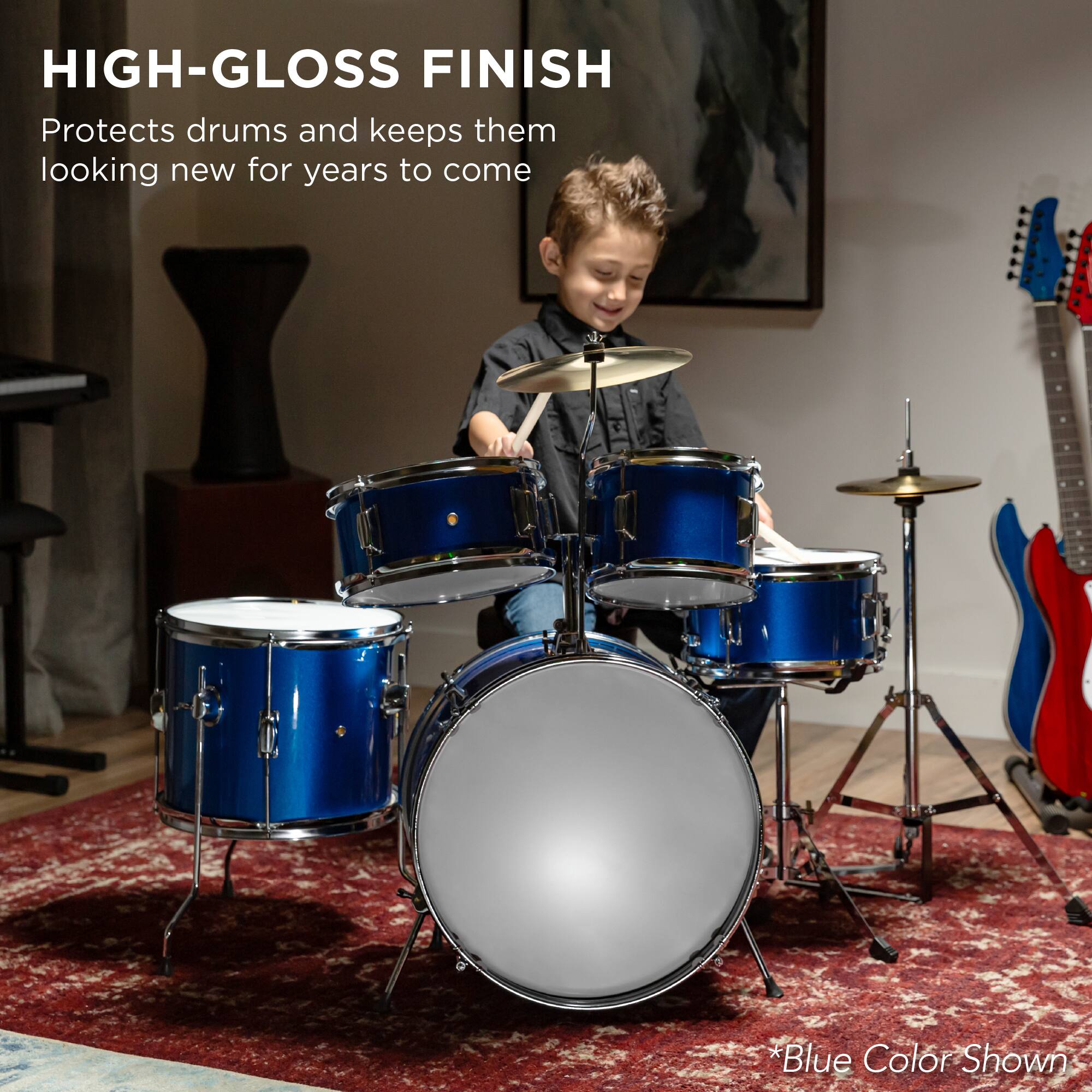 HIGH-GLOSS FINISH
Protects drums and keeps them looking new for years to come
*Blue Color Shown*