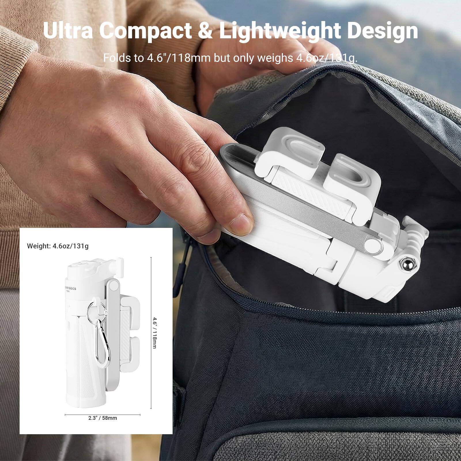 Ultra Compact & Lightweight Design  
Folds to 4.6"/118mm but only weighs 4.6oz/131g.  

Weight: 4.6oz/131g  

4.6" - 118mm  
2.3" - 58mm
