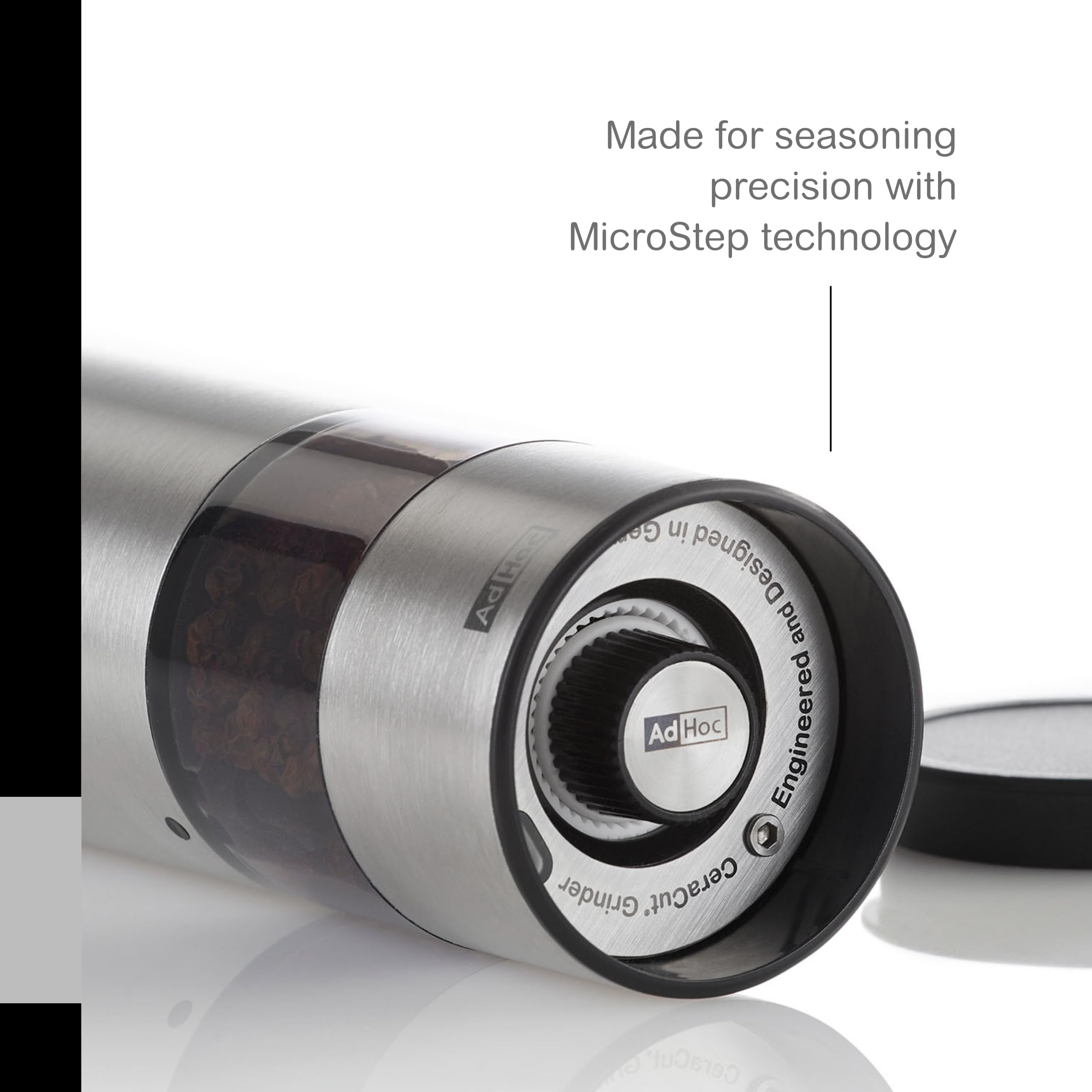 Made for seasoning precision with MicroStep technology

Designed and Engineered Grinder

CeraCut